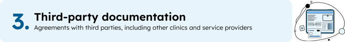 3. Third-party documentation: Agreements with third parties